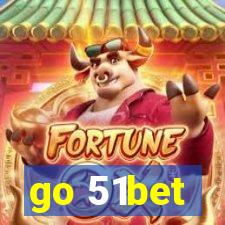 go 51bet